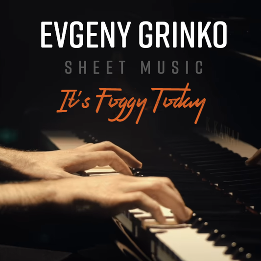 "It's Foggy Today" Sheet Music